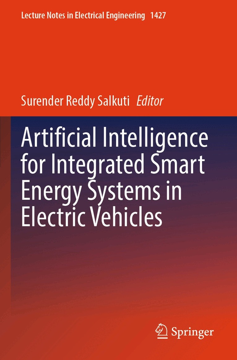 Surender Reddy Salkuti - Artificial Intelligence for Integrated Smart Energy Systems in Electric Vehicles, Häftad