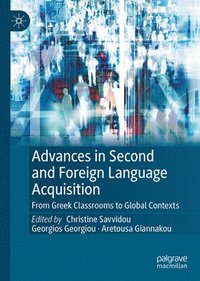 bokomslag Advances in Second and Foreign Language Acquisition
