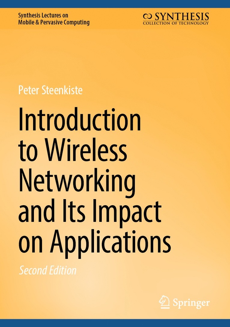 Introduction to Wireless Networking and Its Impact on Applications