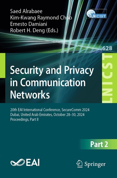 Saed Alrabaee, Kim-Kwang Raymond Choo, Ernesto Damiani, Robert H. Deng - Security and Privacy in Communication Networks, Häftad