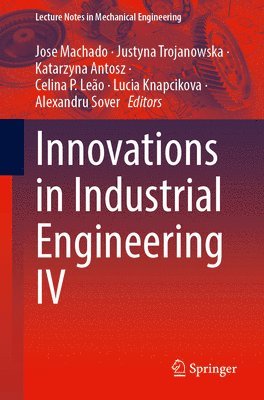bokomslag Innovations in Industrial Engineering IV