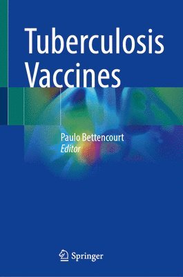 Tuberculosis Vaccines 1