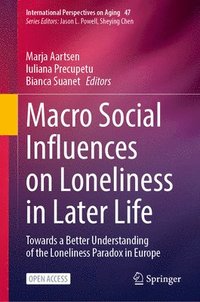bokomslag Macro Social Influences on Loneliness in Later Life