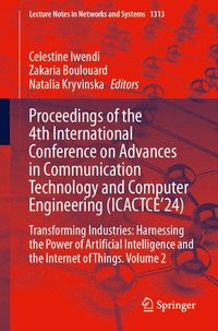 bokomslag Proceedings of the 4th International Conference on Advances in Communication Technology and Computer Engineering (ICACTCE'24)