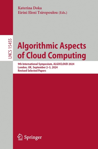 Katerina Doka, Eirini Eleni Tsiropoulou - Algorithmic Aspects of Cloud Computing, Häftad