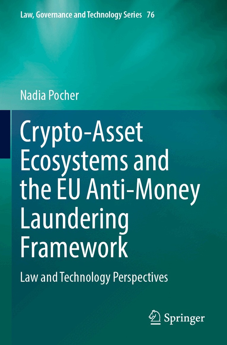 Nadia Pocher - Crypto-Asset Ecosystems and the EU Anti-Money Laundering Framework, Häftad. Tillgänglighet: Lägg i varukorg