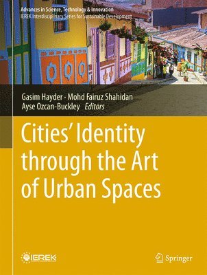 bokomslag Cities' Identity through the Art of Urban Spaces