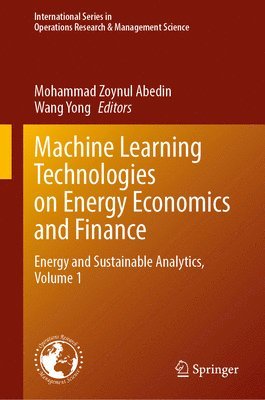 bokomslag Machine Learning Technologies on Energy Economics and Finance
