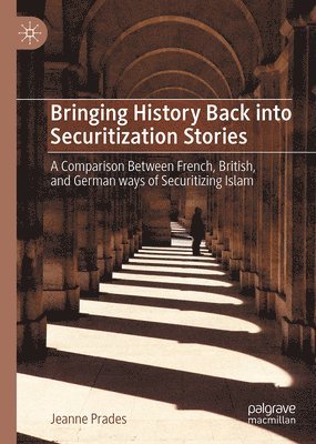 bokomslag Bringing History Back into Securitization Stories