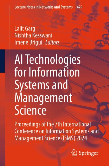 Lalit Garg, Nishtha Kesswani, Imene Brigui - AI Technologies for Information Systems and Management Science, Häftad
