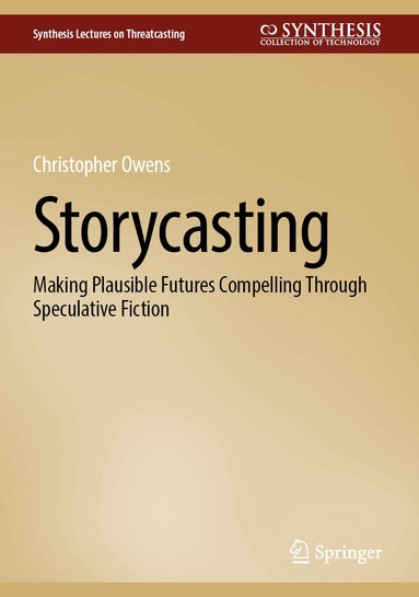 Christopher Owens - Storycasting, Inbunden