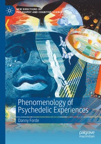 bokomslag Phenomenology of Psychedelic Experiences
