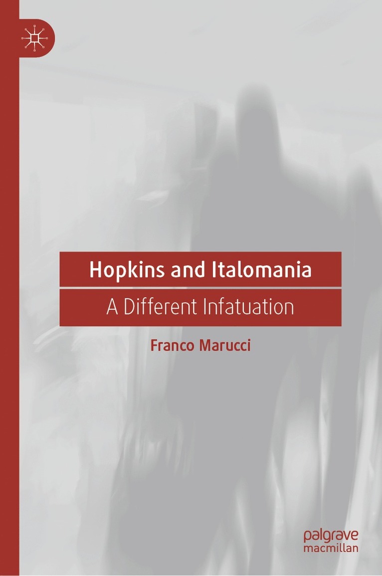 Franco Marucci - Hopkins and Italomania, Inbunden
