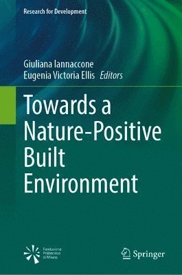 bokomslag Towards a Nature-Positive Built Environment