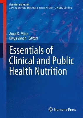 bokomslag Essentials of Clinical and Public Health Nutrition