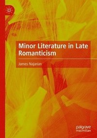 bokomslag Minor Literature in Late Romanticism