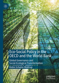 bokomslag Eco-Social Policy in the OECD and the World Bank