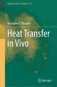 bokomslag Heat Transfer in Vivo