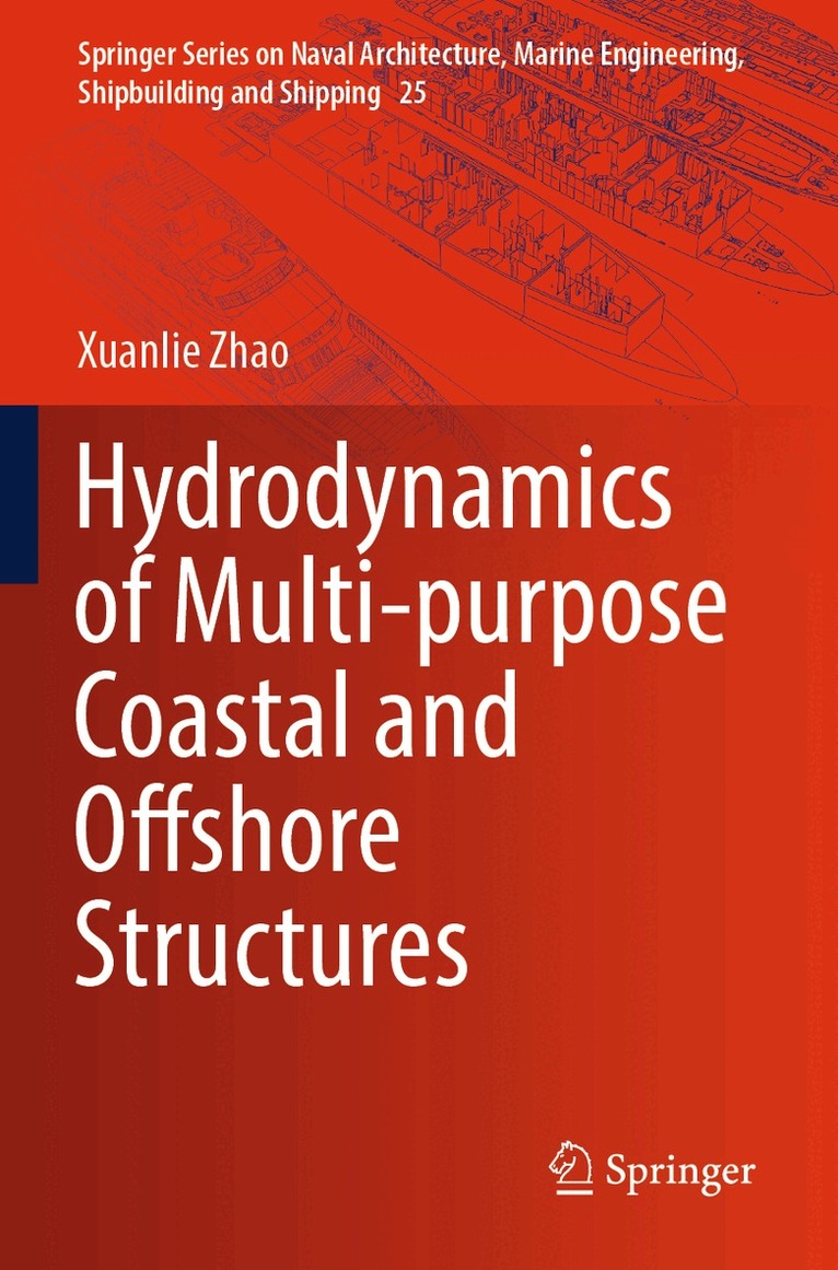 Xuanlie Zhao - Hydrodynamics of Multi-purpose Coastal and Offshore Structures, Häftad. Tillgänglighet: Lägg i varukorg