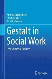 bokomslag Gestalt in Social Work