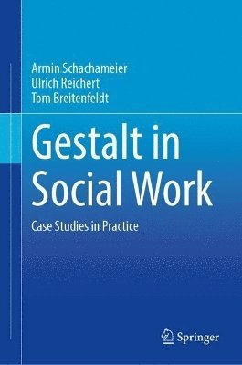 bokomslag Gestalt in Social Work