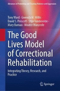 bokomslag Good Lives Model of Correctional Rehabilitation