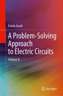 bokomslag Problem-Solving Approach to Electric Circuits