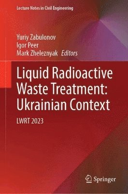 bokomslag Liquid Radioactive Waste Treatment: Ukrainian Context