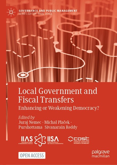 Juraj Nemec, Michal Plaček, Purshottama Sivanarain Reddy - Local Government and Fiscal Transfers, Inbunden