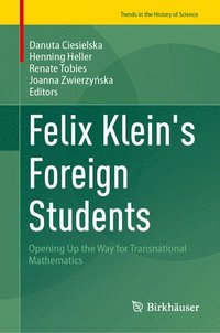 bokomslag Felix Klein's Foreign Students