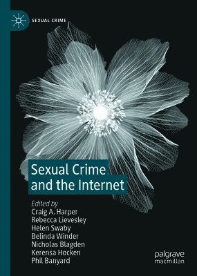 Sexual Crime and the Internet 1