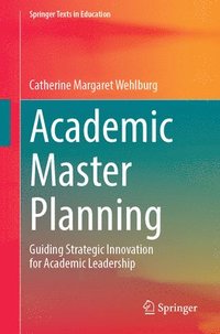 bokomslag Academic Master Planning