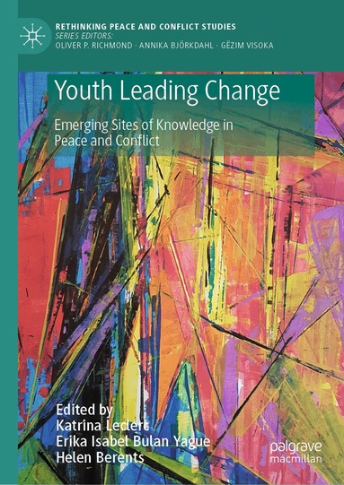 Katrina Leclerc, Erika Isabel Bulan Yague, Helen Berents - Youth Leading Change, Inbunden