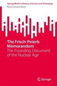 bokomslag Frisch-Peierls Memorandum