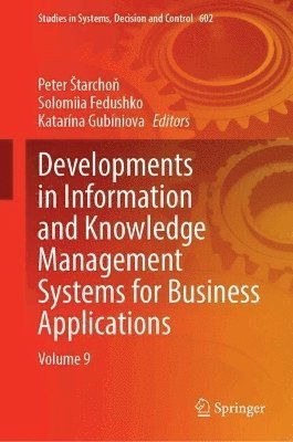 bokomslag Developments in Information and Knowledge Management Systems for Business Applications
