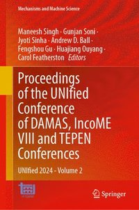 bokomslag Proceedings of the UNIfied Conference of DAMAS, IncoME VIII and TEPEN Conferences