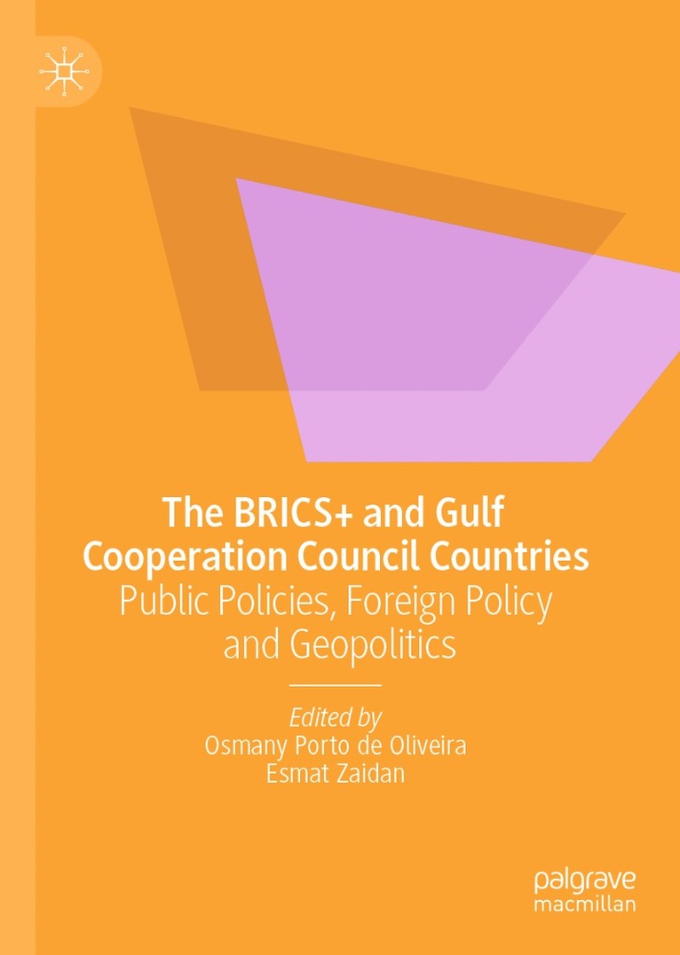 BRICS+ and Gulf Cooperation Council Countries
