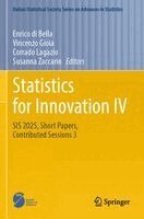 Enrico di Bella, Vincenzo Gioia, Corrado Lagazio, Susanna Zaccarin - Statistics for Innovation IV, Häftad
