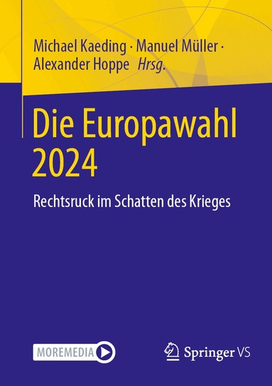 Michael Kaeding, Manuel Müller, Alexander Hoppe - Die Europawahl 2024, Häftad
