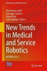 bokomslag New Trends in Medical and Service Robotics