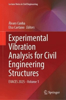 Experimental Vibration Analysis for Civil Engineering Structures 1