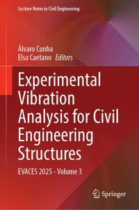 bokomslag Experimental Vibration Analysis for Civil Engineering Structures