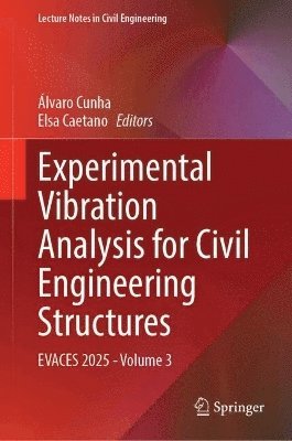 bokomslag Experimental Vibration Analysis for Civil Engineering Structures