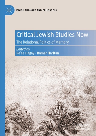 Re’ee Hagay, Itamar Haritan - Critical Jewish Studies Now, Inbunden