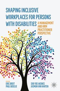 bokomslag Shaping Inclusive Workplaces for Persons with Disabilities