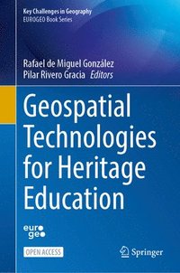 bokomslag Geospatial Technologies for Heritage Education
