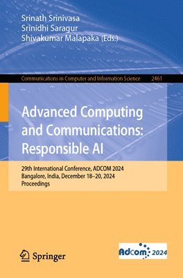 bokomslag Advanced Computing and Communications: Responsible AI