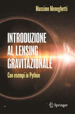 bokomslag Introduzione al lensing gravitazionale