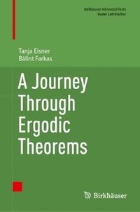 bokomslag Journey Through Ergodic Theorems