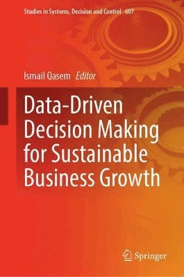 bokomslag Data-Driven Decision Making for Sustainable Business Growth
